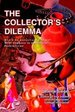 The Collector's Dilemma af Jeanne Siegel