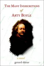 The Many Indiscretions of Arty Boyle af Gerard Shirar