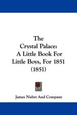 Crystal Palace af James Nisbet And Company