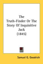 The Truth-Finder Or The Story Of Inquisitive Jack (1845) af Samuel G. Goodrich