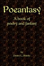 Poeantasy af Danny L Shanks