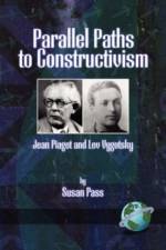 Parallel Paths to Constructivism af Susan Pass