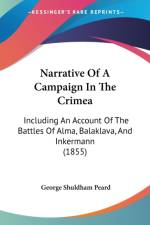 Narrative Of A Campaign In The Crimea af George Shuldham Peard