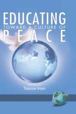Educating Toward a Culture of Peace