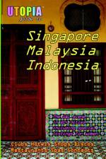 Utopia Guide to Singapore, Malaysia and Indonesia af John Goss