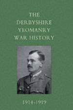 Derbyshire Yeomanry War History, 1914-1919