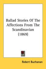 Ballad Stories Of The Affections From The Scandinavian (1869)