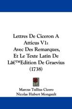 Lettres De Ciceron A Atticus V1 af Nicolas Hubert Mongault