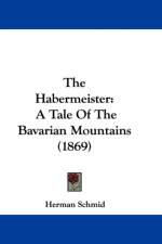 Habermeister af Herman Schmid