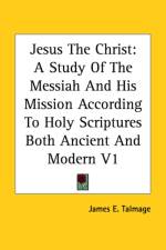Jesus The Christ af James E. Talmage