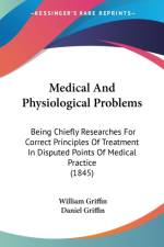 Medical And Physiological Problems af Daniel Griffin