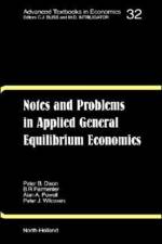 Notes and Problems in Applied General Equilibrium Economics af K.R. (La Trobe University Pearson