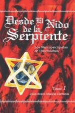 Desde El Nido de La Serpiente af Juan Bosco Abascal Carranza