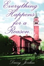 Everything Happens for a Reason... af Daisy Jordan