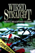 Wired Straight af Betty Bradford Byers
