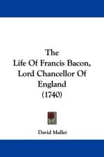 Life Of Francis Bacon, Lord Chancellor Of England (1740) af David Mallet