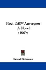 Noel Da -- Auvergne af Samuel Richardson