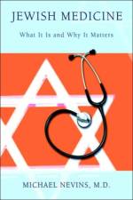 Jewish Medicine af Michael Nevins