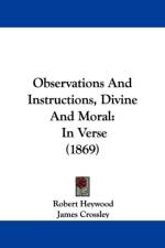 Observations And Instructions, Divine And Moral