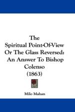 Spiritual Point-Of-View Or The Glass Reversed af Milo Mahan
