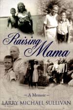 Raising Mama