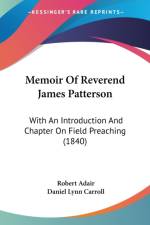 Memoir Of Reverend James Patterson af Robert Adair