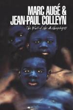 The World of the Anthropologist af Jean-Paul Colleyn