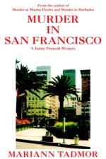 Murder in San Francisco af Mariann Tadmor