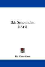 Ilda Schonholm (1845) af Gräfin Ida Hahn-Hahn