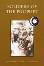 Soldiers of the Prophet af C.C.R. Murphy
