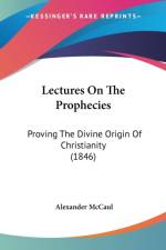 Lectures On The Prophecies af Alexander McCaul