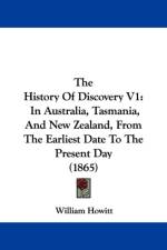 History Of Discovery V1 af William Howitt