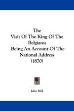 Visit Of The King Of The Belgians af John Mill