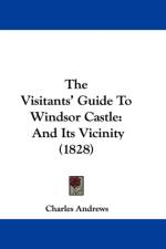 Visitants' Guide To Windsor Castle af Charles Andrews