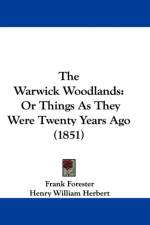 Warwick Woodlands af Frank Forester