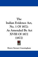 Indian Evidence Act, No. 1 Of 1872 af Henry Stewart Cunningham