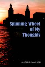 Spinning Wheel of My Thoughts af Harold Sampson