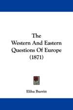 Western And Eastern Questions Of Europe (1871) af Elihu Burritt