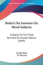 Butler's Six Sermons On Moral Subjects af Joseph Butler