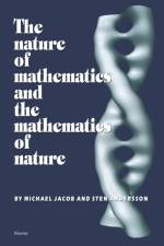 The Nature of Mathematics and the Mathematics of Nature af S. (Sandviks Forskningsinstitut Andersson