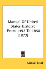 Manual Of United States History af Samuel Eliot