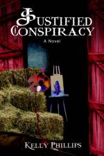 Justified Conspiracy af Kelly Phillips