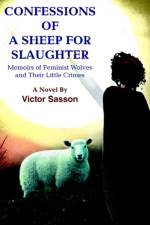 Confessions of a Sheep for Slaughter af Victor Sasson