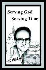 Serving God Serving Time af PS Chilson