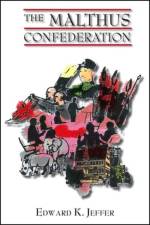 The Malthus Confederation af EDWARD K. JEFFER