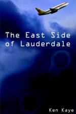 The East Side of Lauderdale af Ken Kaye