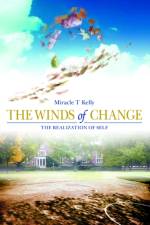 The Winds of Change af Miracle T Kelly