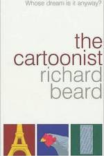 The Cartoonist af Richard Beard