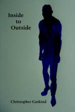 Inside to Outside af Christopher Gutkind