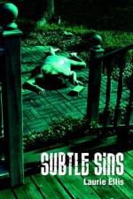 Subtle Sins af Laurie Ellis